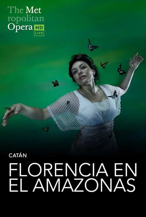 Met Opera 2023: Florencia en el Amazonas