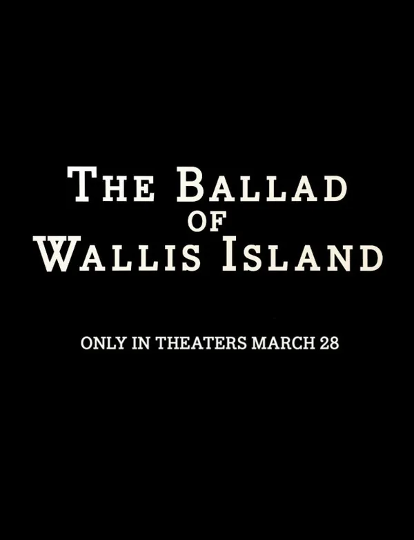  The Ballad of Wallis Island