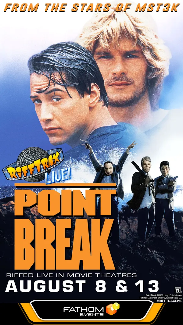 RiffTrax Live: Point Break