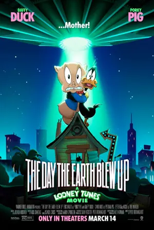 The Day the Earth Blew Up: A Looney Tunes Movie