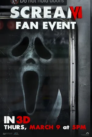 Scream VI - 3D Fan Event (Atmos 3D)