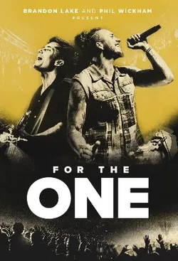 Brandon Lake & Phil Wickham present: For the One